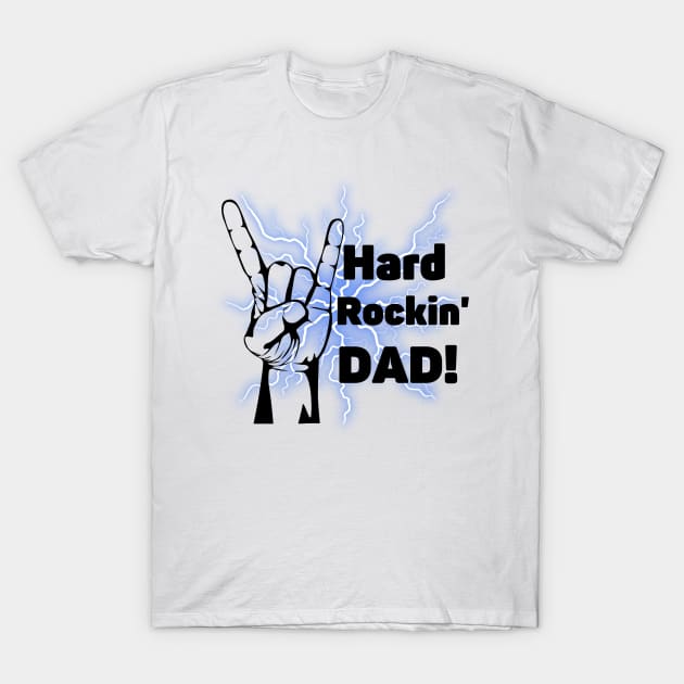 Hard Rockin' Dad - Horns Up T-Shirt by FourMutts